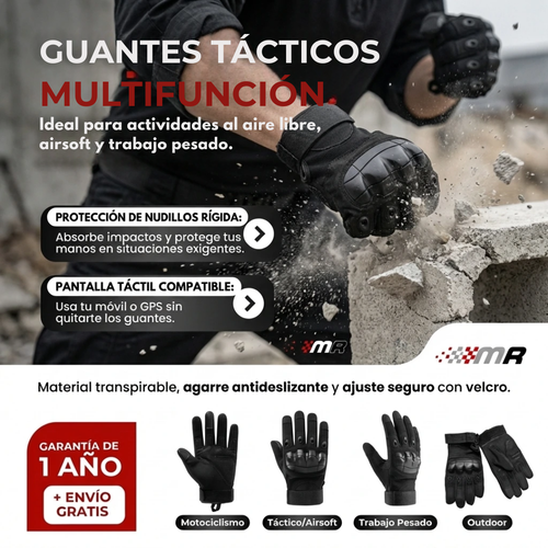 GUANTES TÁCTICOS - RESISTENTES Y REFORZADOS